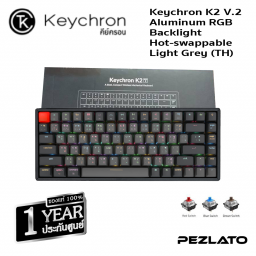 Keychron K2 V.2 Aluminum RGB Backlight Hot-swappable Light Grey (ปุ่ม EN/ไทย)(Red SW)